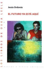 Portada de El futuro ya está aquí