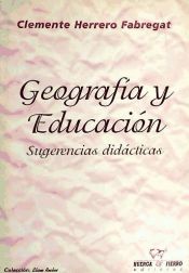 Portada de Geografía y educación : sugerencias didácticas