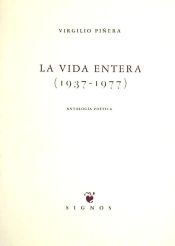 Portada de La vida entera (1937-1977)