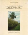 Huerta de murcia en el siglo xiv, la