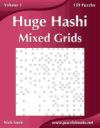 Huge Hashi Mixed Grids - Volume 1 - 159 Puzzles