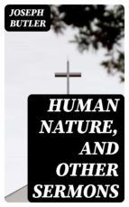 Portada de Human Nature, and Other Sermons (Ebook)