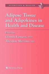 Portada de Adipose Tissue and Adipokines in Health and Disease