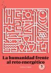 Humanidad Frente Al Reto Energetico