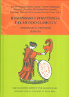 Humanismo y pervivencia del Mundo Clásico V. Homenaje al profesor Juan Gil. Vol. 2