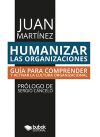Humanizar las organizaciones