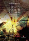 Humano, c&oacute;smico y letras