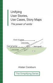 Portada de Unifying User Stories, Use Cases, Story Maps