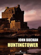 Huntingtower (Ebook)