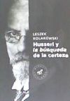 Husserl y la búsqueda de la certeza