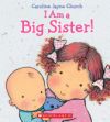 I Am a Big Sister