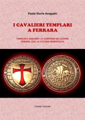 Portada de I Cavalieri Templari a Ferrara (Ebook)
