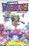 I Hate Fairyland Volume 1: Madly Ever After