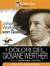 I dolori del giovane Werther (Audio-eBook) (Ebook)