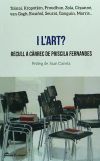 I l'art?