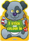 I stick and colour in