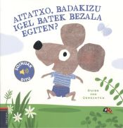 Portada de AITATXO BADAKIZU IGEL BATEK BEZALA EGITEN