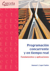 Portada de PROGRAMACION CONCURRENTE Y EN TIEMPO REAL