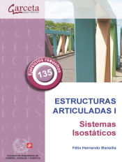 Portada de Estructuras Articuladas I. Sistemas Isostaticos