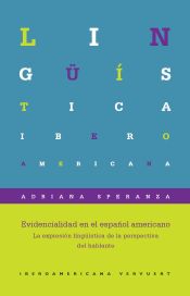 Portada de Evidencialidad en el español americano. La expresión lingüística de la perspectiva del hablante