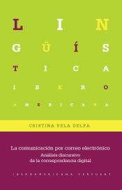 Portada de LA COMUNICACION POR CORREO ELECTRONICO ANALISIS DISCURSIVO