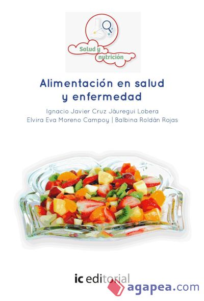 Alimentación en salud y enfermedad