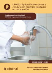 Portada de Aplicación de normas y condiciones higiénico-sanitarias en restauración. HOTR0108 - Operaciones básicas de cocina