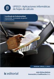 Portada de Aplicaciones inform&aacute;ticas de hojas de c&aacute;lculo. ADGD0308 - Actividades de gesti&oacute;n administrativa