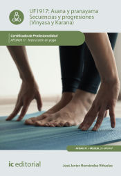 Portada de Asana y Pranayama. Secuencias y progresiones (Vinyasa y Karana). AFDA0311 - Instrucción en yoga