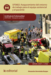 Portada de Aseguramiento del entorno de trabajo para el equipo asistencial y el paciente. SANT0208 - Transporte sanitario