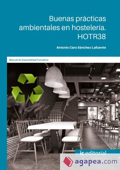 Buenas prácticas ambientales en hostelería. HOTR38