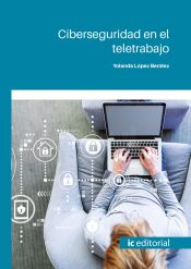 Portada de Ciberseguridad en el teletrabajo