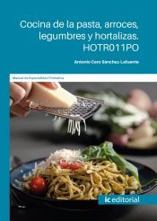 Portada de Cocina de la pasta, arroces, legumbres y hortalizas
