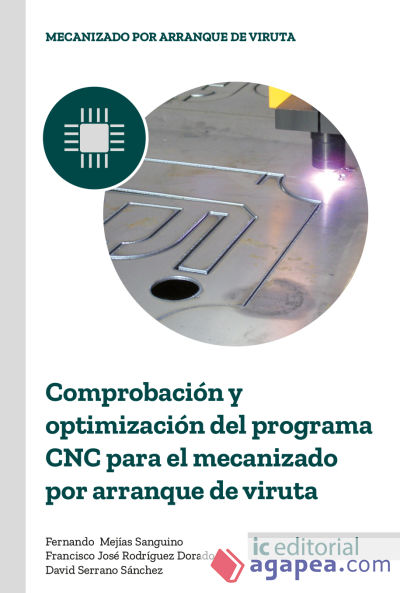 Comprobación y optimización del programa cnc para el mecanizado por arranque de viruta