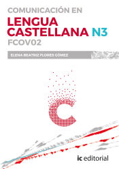 Portada de Comunicación en lengua castellana - N3. FCOV02