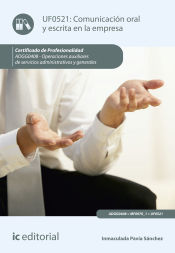 Portada de Comunicación oral y escrita en la empresa. ADGG0408 - Operaciones auxiliares de servicios administrativos y generales