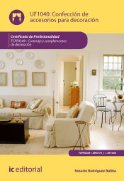 Portada de Confección de accesorios para decoración. TCPF0309 - Cortinaje y complementos de decoración