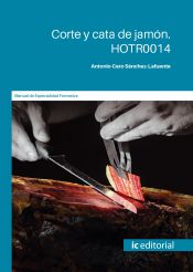 Portada de Corte y cata de jamón. HOTR0014