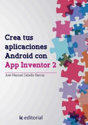 Portada de Crea tus aplicaciones android con app inventor 2