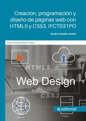 Portada de Creación, programación y diseño de páginas web con HTML5 y CSS3. IFCT031PO