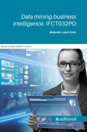 Portada de Data mining business intelligence. IFCT032PO