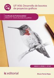 Portada de Desarrollo de bocetos de proyectos gr&aacute;ficos. ARGG0110 - Dise&ntilde;o de productos gr&aacute;ficos