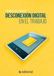 Portada de Desconexión digital en el trabajo