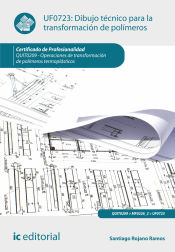 Portada de Dibujo técnico para la transformación de polímeros. quit0209 - operaciones de transformación de polímeros termoplásticos