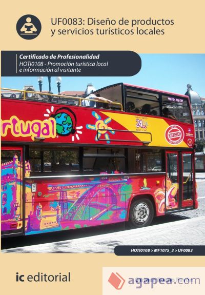 Diseño de Productos y servicios turísticos locales. HOTI0108 - Promoción turística local e información al visitante