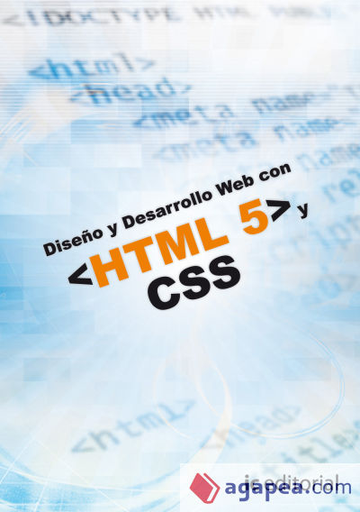 Diseño y desarrollo web con html 5 y css