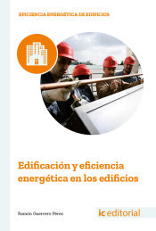 Portada de Edificación y eficiencia energética en los edificios