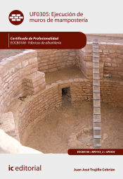 Portada de Ejecución de muros de mampostería. EOCB0108 - Fábricas de albañilería