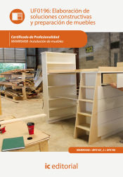 Portada de Elaboración de soluciones constructivas y preparación de muebles. mamr0408 - instalación de muebles