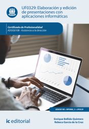 Portada de Elaboración y edición de presentaciones con aplicaciones informáticas. ADGG0108 - Asistencia a la dirección